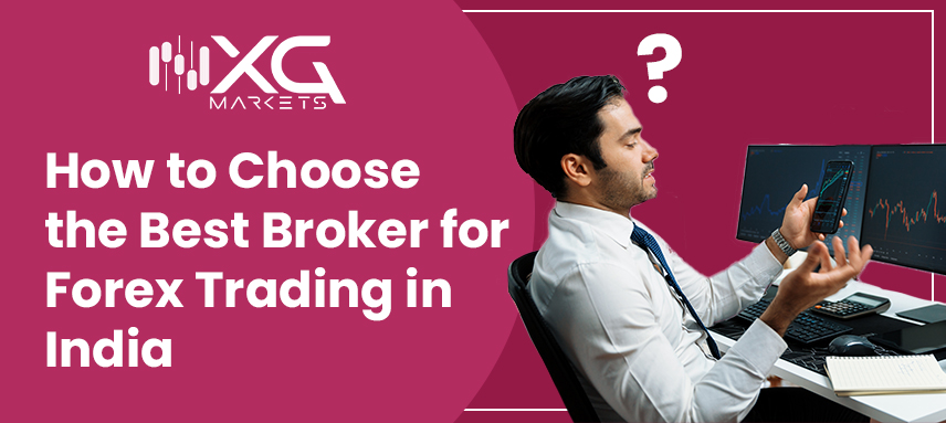 Best Broker for Forex Trading in India
